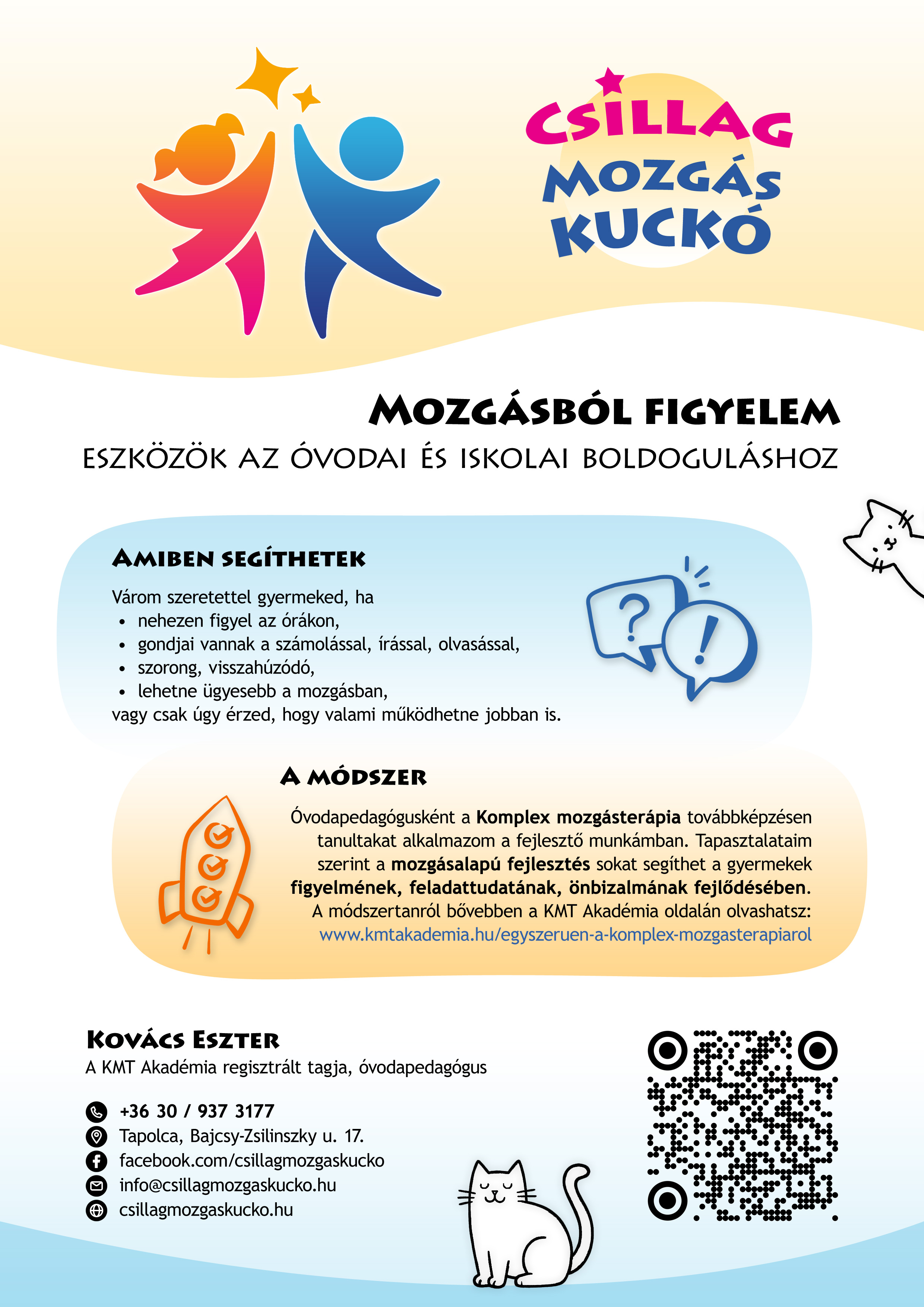 Csillag Mozgáskuckó - Fejlődj Örömmel - Mozgásból Figyelem